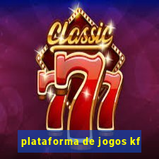 plataforma de jogos kf